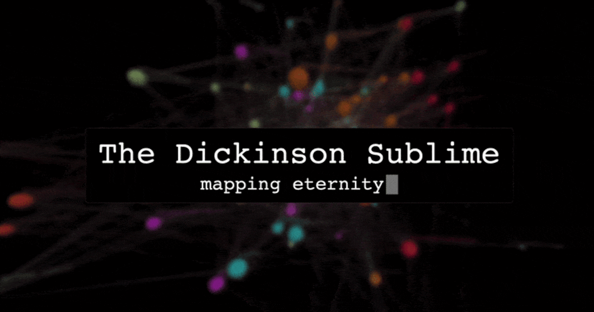The Dickinson Sublime